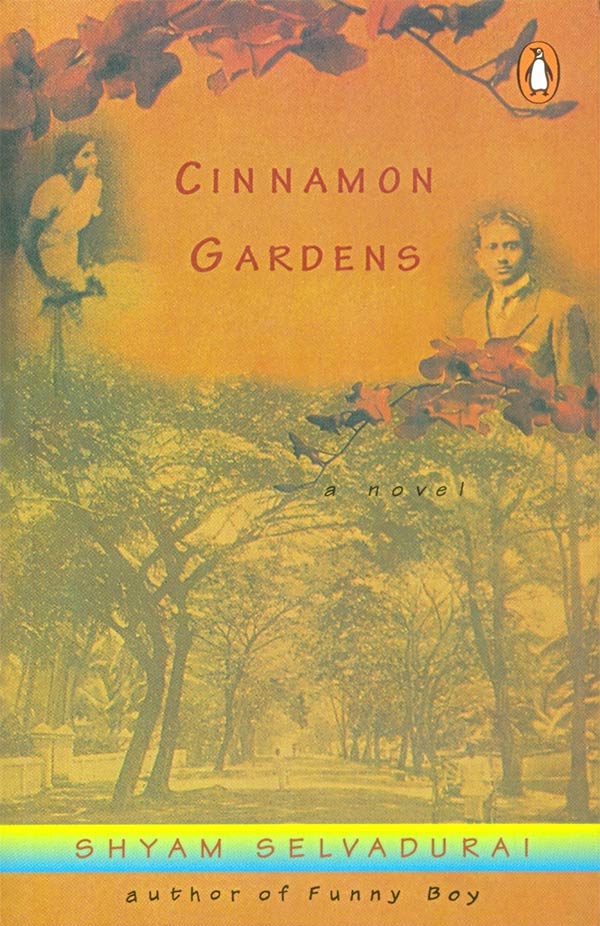 Book cover for Shyam Selvadurai's Cinnamon Gardens showing a collage of figures, leaves, and trees